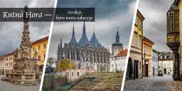 Najciekawsze atrakcje w Kutnej Horze, które musisz zobaczyć