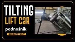 Jak zrobić kołyski do przewracania samochodu bezpiecznie i tanio