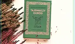 Recenzja Tajemniczego ogrodu: Magia, która leczy duszę?