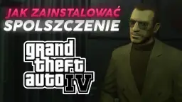 Spolszczenia do GTA 4 i SA: Jak łatwo i skutecznie zainstalować?