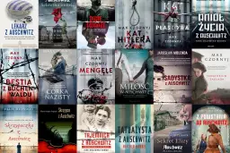 Okładki książek o tematyce Auschwitz. Czytanie wyłącznie tego gatunku może ograniczyć wyobraźnię, zamykając ją w mrocznych realiach.