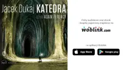 Katedra Jacka Dukaja jako audiobook - gdzie posłuchać tej książki?