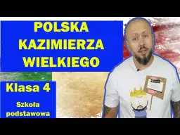 Dlaczego Kazimierz naprawdę zasłużył na przydomek Wielki? Czyny
