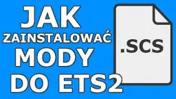 Jak wgrać mody do ETS 2 i uniknąć problemów z grą