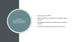 Spis treści notatki: Czym jest HTML, programy do pisania stron, struktura strony HTML, jak utworzyć stronę HTML.