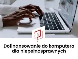Jak uzyskać dofinansowanie z PFRON – krok po kroku, dokumenty i częste błędy