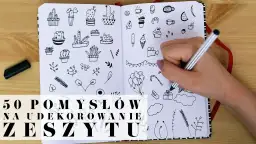 Jak ozdobić pierwszą stronę zeszytu - 10 kreatywnych pomysłów na dekorację