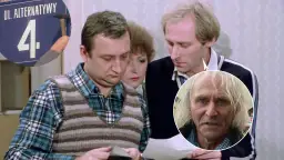 Alternatywy 4 obsada: Od Anioła po Balcerka fakty i anegdoty