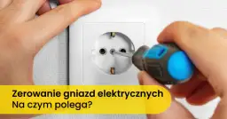Jak sprawdzić uziemienie w gniazdku i uniknąć niebezpieczeństw