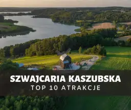 Kaszuby: Odkryj Szwajcarię Kaszubską! Co musisz zobaczyć?