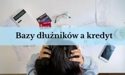 Czy bank sprawdza KRD? Co musisz wiedzieć o swojej zdolności kredytowej