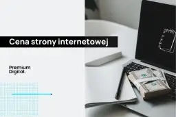 Ile kosztuje strona internetowa WordPress? Poznaj ukryte wydatki