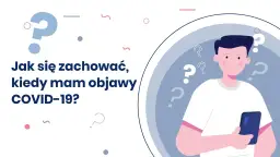 Objawy koronawirusa: poznaj sygnały ostrzegawcze i charakterystyczne oznaki