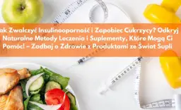 Jak zapobiec cukrzycy: skuteczne sposoby na uniknięcie choroby