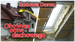 Jak obrobić okno dachowe od wewnątrz, aby uniknąć błędów i strat