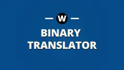 Jak odczytać system binarny litery? Logo "BINARY TRANSLATOR" z literą "W" w okręgu.