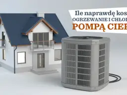 Nowoczesny dom z pompą ciepła. Odkryj, ile naprawdę kosztuje ogrzewanie i chłodzenie dzięki tej technologii.