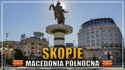 Najciekawsze atrakcje w Skopje, które musisz zobaczyć podczas wizyty