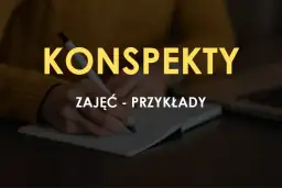 Jak napisać konspekt zajęć, aby uniknąć najczęstszych błędów?