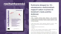 Co to jest dieta w delegacji i jak uniknąć błędów przy jej rozliczaniu