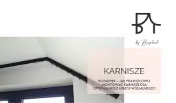 Karnisze w rogu pokoju. Dowiedz się, co warto wiedzieć przed wyborem karnisza do domu, by uzyskać optymalny efekt wizualny.