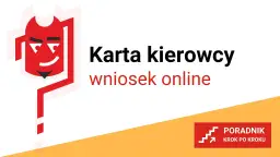 Jak wyrobić kartę kierowcy przez internet - proste kroki bez problemów