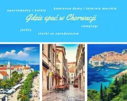 Gdzie rezerwować noclegi w Chorwacji, aby uniknąć wysokich kosztów?