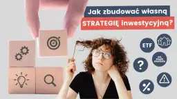 Oszczędzanie czy inwestowanie: poznaj najlepszą strategię na swoje finanse