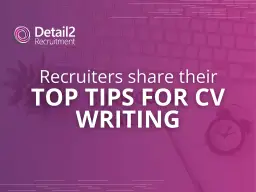Klawiatura, logo Detail2 Recruitment, budzik i tekst "Recruiters share their TOP TIPS FOR CV WRITING".