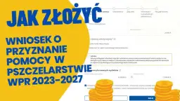 Jak założyć pasiekę dofinansowanie - uniknij błędów i zyskaj wsparcie