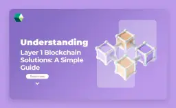 Layer One: Klucz do Zrozumienia Fundamentów Blockchain