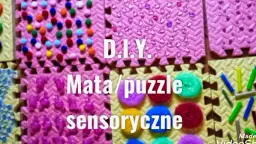 Jak zrobić matę sensoryczną, aby wspierać rozwój dziecka w zabawie