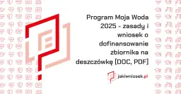 Gdzie złożyć wniosek o dofinansowanie na deszczówkę? Sprawdź, jak uniknąć błędów!