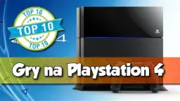 PlayLink PS4: Jakie gry są najlepsze? Ranking top 5