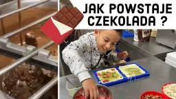 Jak powstaje czekolada? Edukacyjne filmy dla dzieci o produkcji czekolady