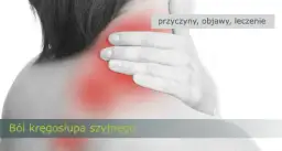 Skręcenie kręgosłupa szyjnego – ile trwa leczenie i co wpływa na czas?