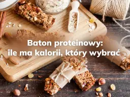 Ile kalorii ma baton proteinowy? Zaskakujące różnice w wartości!