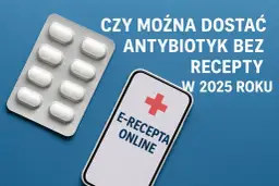 Opakowanie tabletek i smartfon z napisem "E-recepta online" na niebieskim tle.