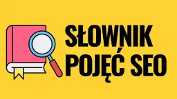 Ilustracja przedstawia książkę z lupą, symbolizującą słownik pojęć SEO.