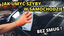 Jak umyć szyby w aucie bez smug? Metoda detailera!