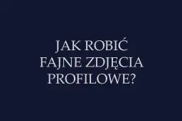 Jak robić fajne zdjęcia profilowe? Eleganckie tło do profilowego z pytaniem o tworzenie świetnych zdjęć.