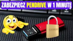 Jak skutecznie zabezpieczyć pendrive? Pełny przewodnik szyfrowania