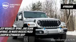 Jeep Wrangler jaki silnik wybrać – uniknij błędów przy wyborze