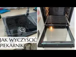 Piekarnik jak nowy! Czym umyć wnętrze? Domowe i profi triki