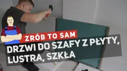 Jak zrobić drzwi przesuwne do szafy - krok po kroku bez błędów