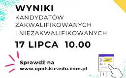 Wyniki rekrutacji do liceum: Kiedy, gdzie i co dalej? Poradnik