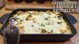 Pyszna zapiekanka z łososiem i brokułami – łatwy przepis na obiad