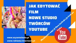 Jak edytować filmy w YouTube Editor - uniknij najczęstszych błędów