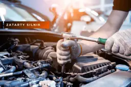 Zatarty silnik: objawy, przyczyny i koszty naprawy. Jak rozpoznać?