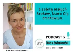 Małe kroki: Psychologia zmiany i jak działa metoda małych kroków